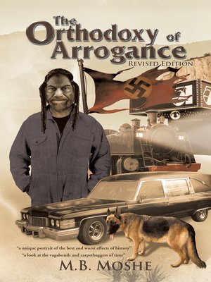 cover image of The Orthodoxy of Arrogance